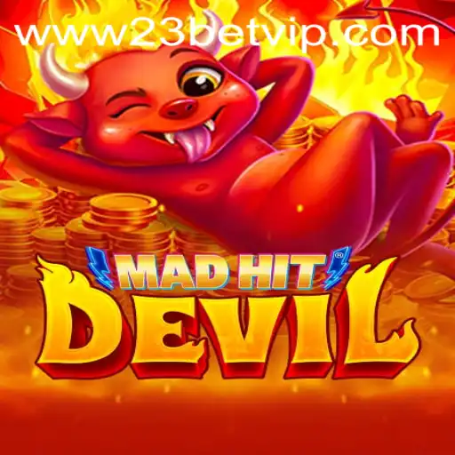A New Gaming Sensation: MadHitDevil and the Exciting World of 23 Bet